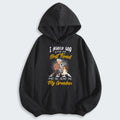 I Asked God For A Best Friend And He Sent Me My Grandma Hoodie 140126