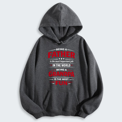 Being A Father Is The Most Important Job In The World Hoodie 260126