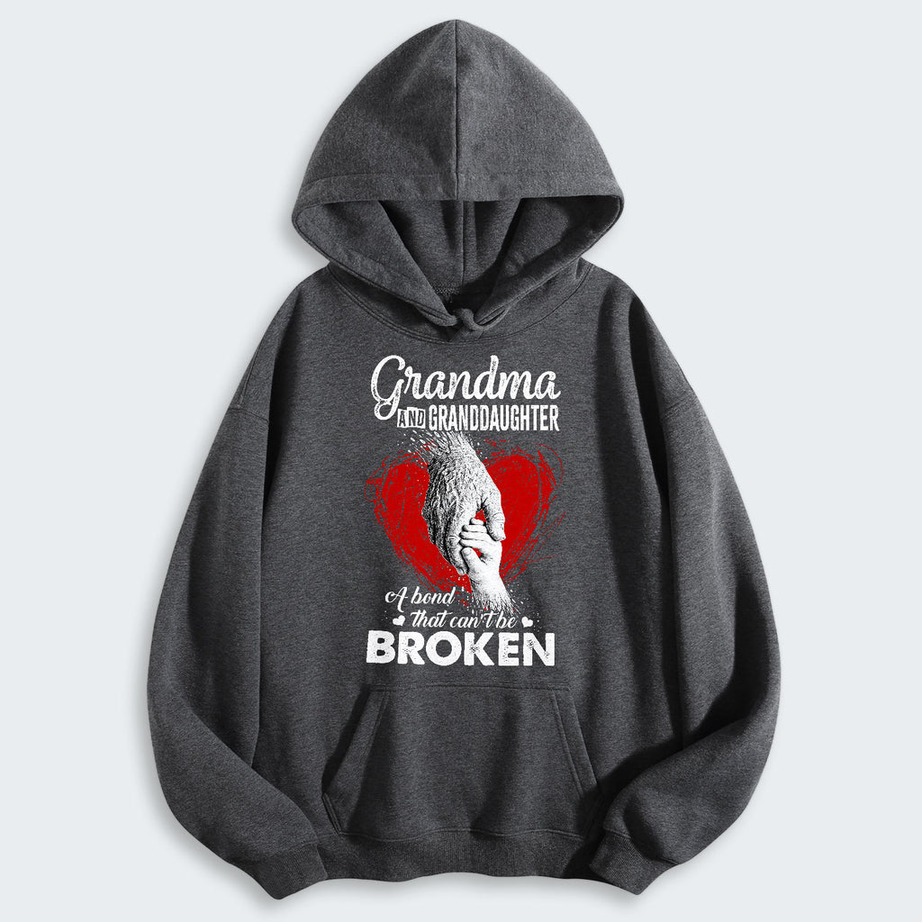Grandma And Granddaughter A Bond That can't Be Broken Hoodie 060126