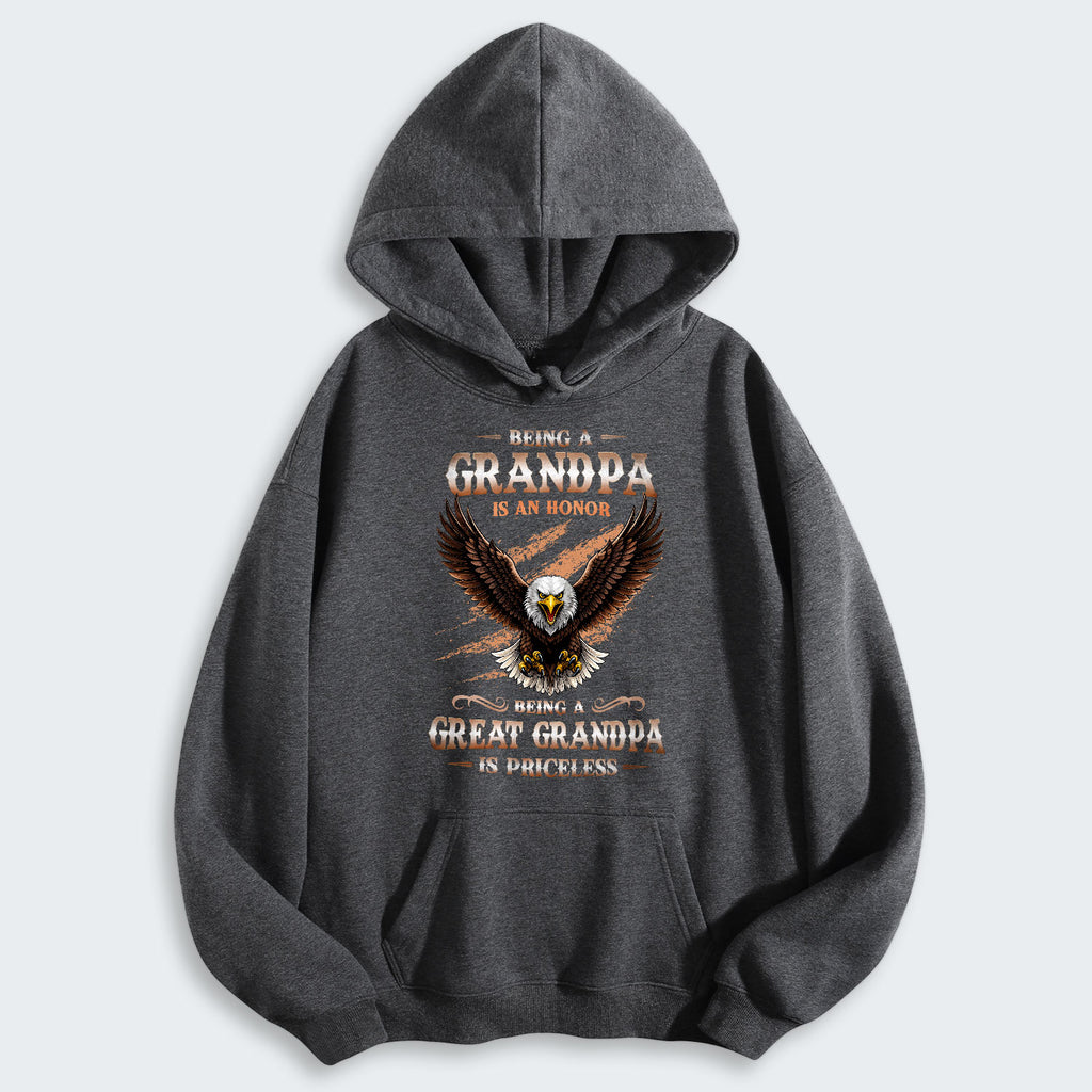 Being A Grandpa Is An Honor Being A Great Grandpa Is Priceless  Hoodie 270126