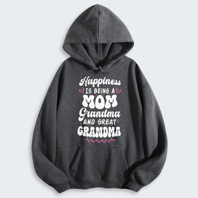 Happiness Is Being A Grandma Mom And Great Grandma Hoodie 070126
