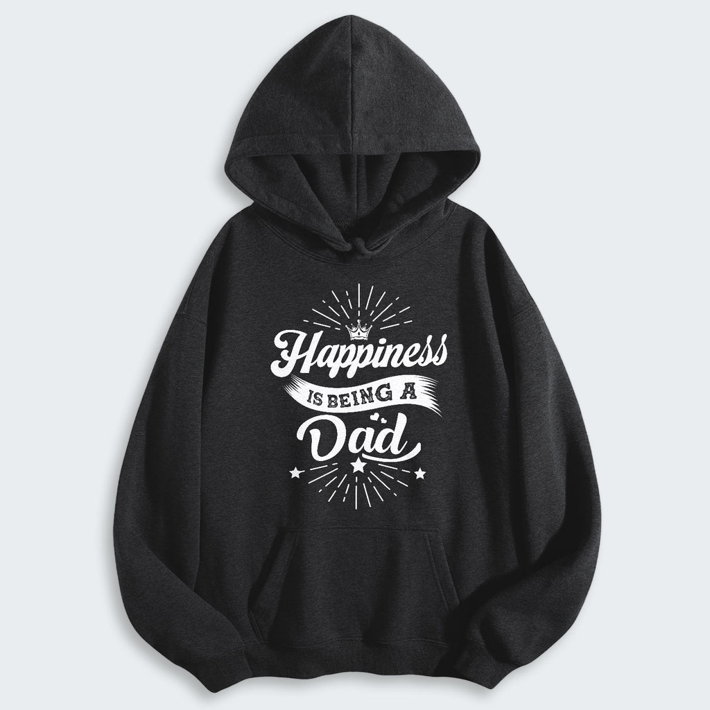 Happiness Is Being A Dad Hoodie 380126