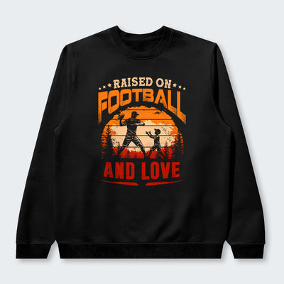 Raised on football and love. Sweater 520126
