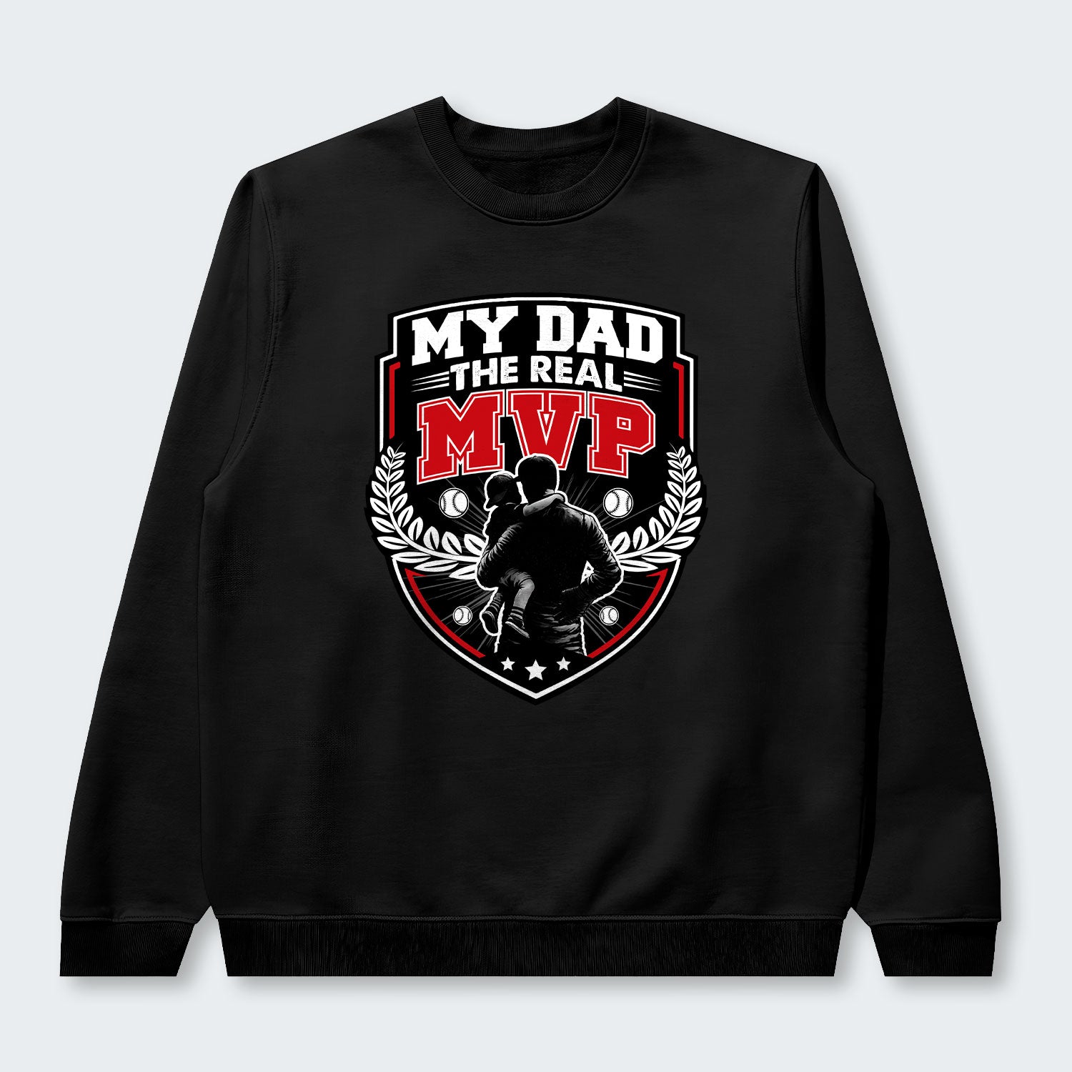 My Dad, The Real MVP. Sweater 580126