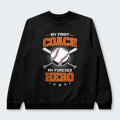 My first coach. My forever hero. Sweater 490126