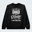 I Have Two Titles Dad And Grandpa And I Rock Them Both Sweater 290126