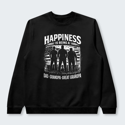 Happiness Is Being A Dad Grandpa and Great Grandpa Sweater 250126