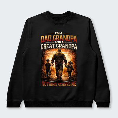 I'm A Dad Grandpa A Great Grandpa Nothing Scares Me Sweater 300126