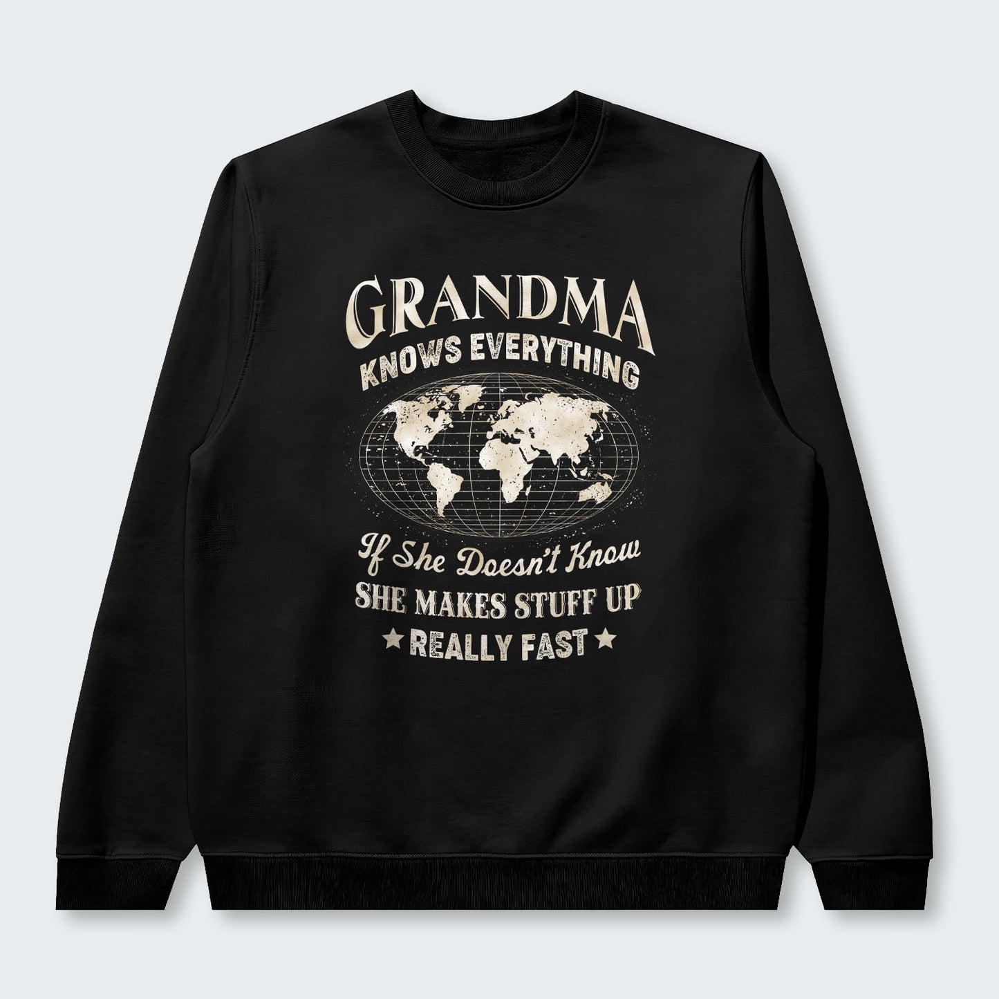 Grandma Knows Everything Sweater 450126