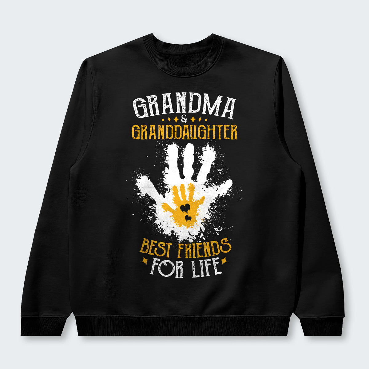 Grandma & Granddaughter Best Friends For Life Swearter