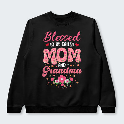 Blessed To Be Call Mom And Grandma Sweater 030126