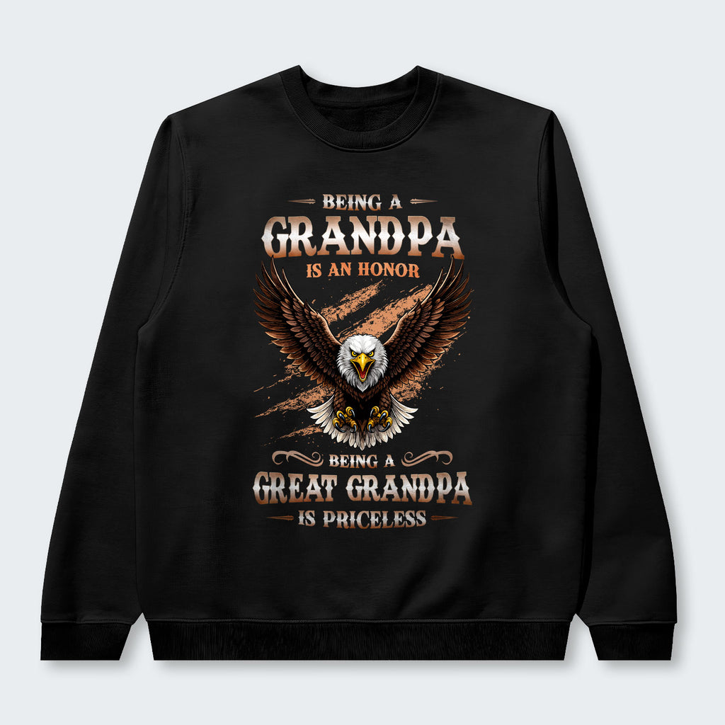 Being A Grandpa Is An Honor Being A Great Grandpa Is Priceless  Sweater 270126
