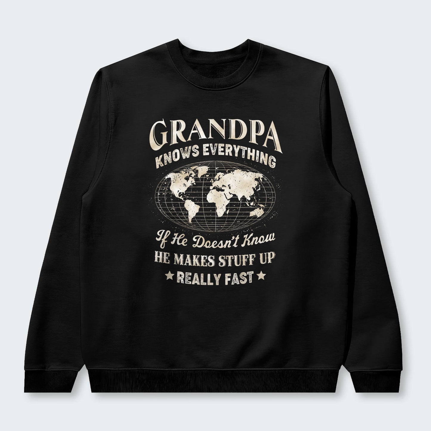 Grandpa Knows Everything Sweater 450126