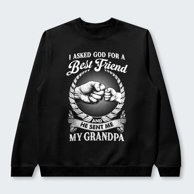 I Asked God For A Best Friend And He Sent Me My Grandpa Sweater 310126