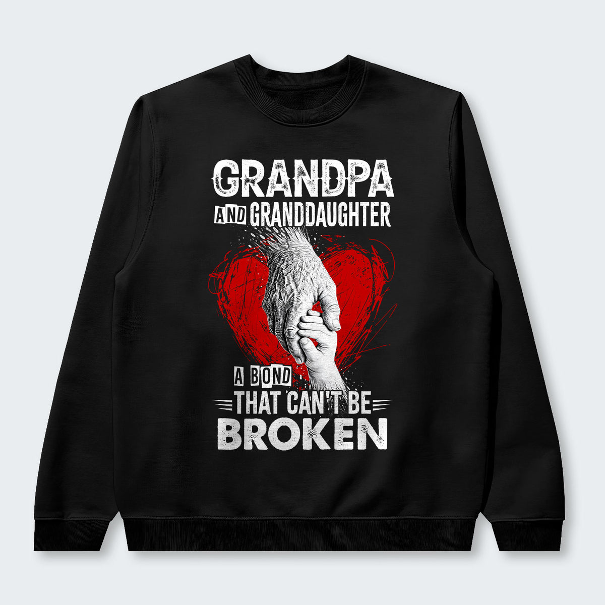Grandpa And Granddaughter A Bond That can't Be Broken Sweater 240126