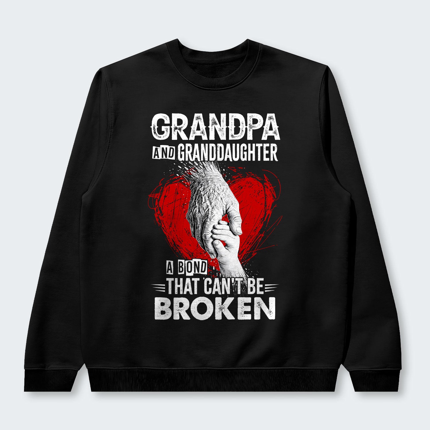 Grandpa And Granddaughter A Bond That can't Be Broken Sweater 240126