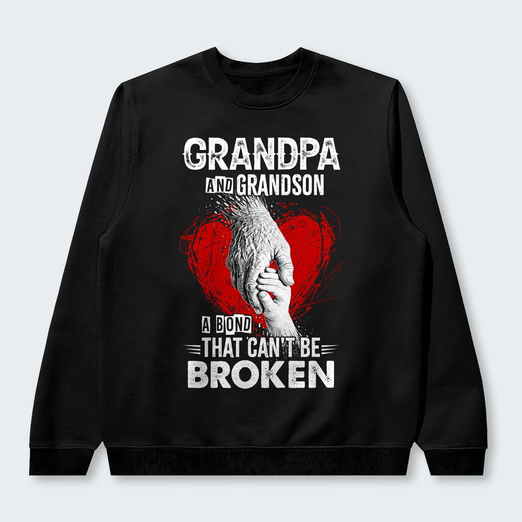 Grandpa And Grandson A Bond That can't Be Broken Sweater 240126