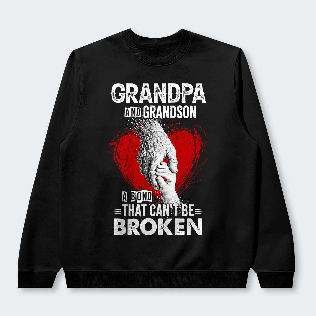 Grandpa And Grandson A Bond That can't Be Broken Sweater 240126