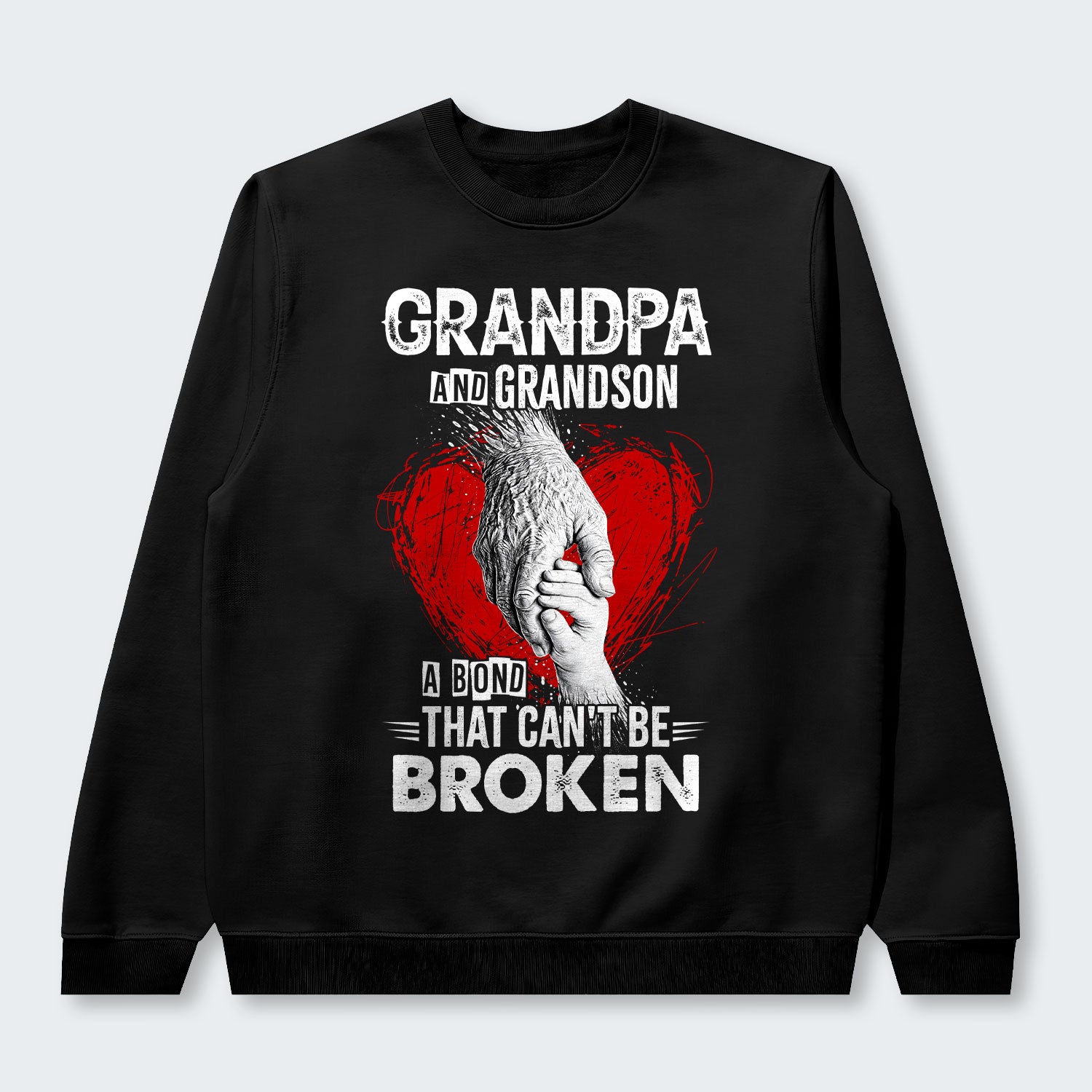 Grandpa And Grandson A Bond That can't Be Broken Sweater 240126