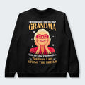 I Never Dreamed I'd Be This Crazy Grandma Sweater 050126