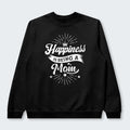 Happiness Is Being A Mom Sweater 380126