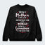 Being A Mother Is The Most Important Job In The World Sweater 080126