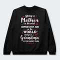 Being A Mother Is The Most Important Job In The World Sweater 080126