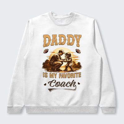 Daddy is my favorite coach. Sweater 540126