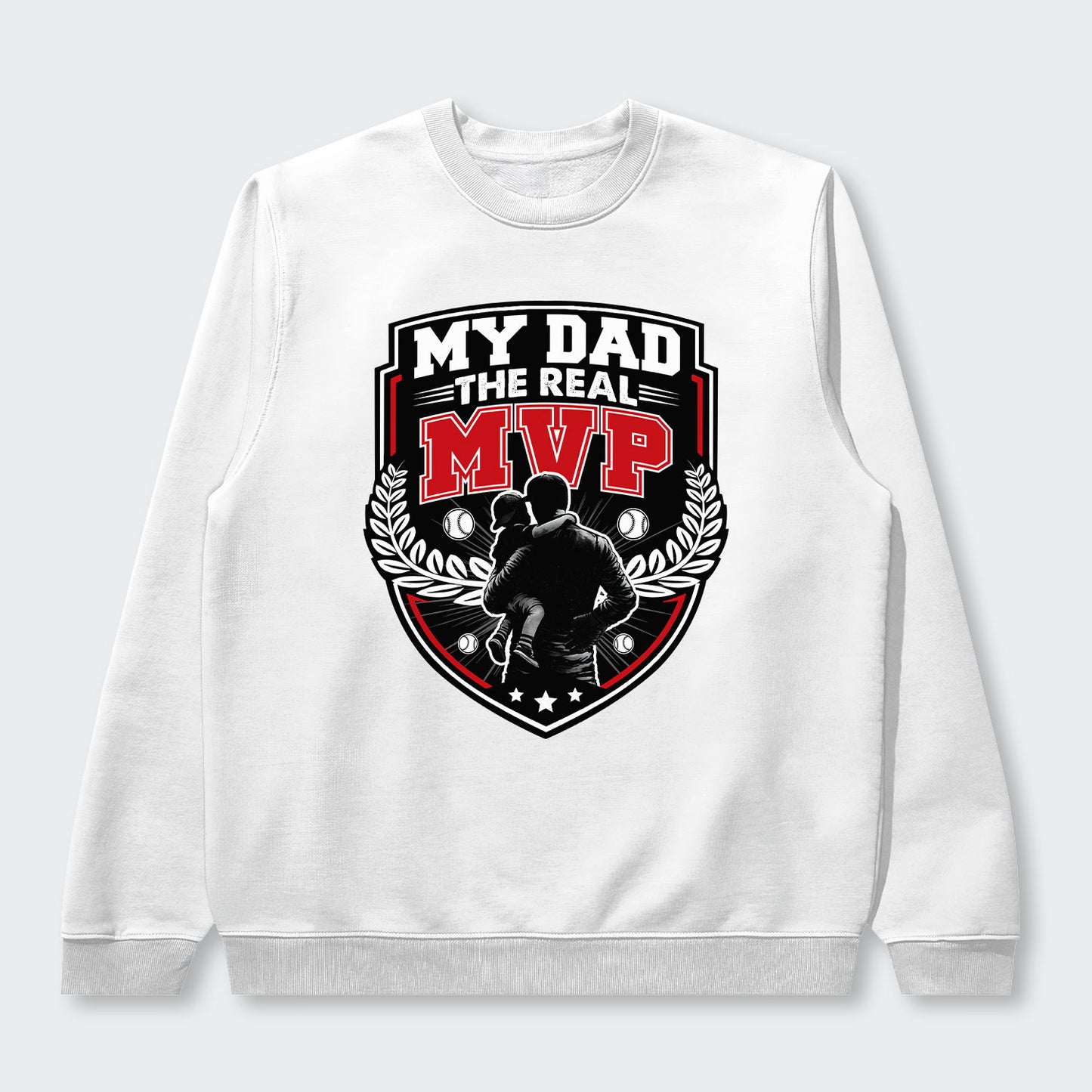 My Dad, The Real MVP. Sweater 580126