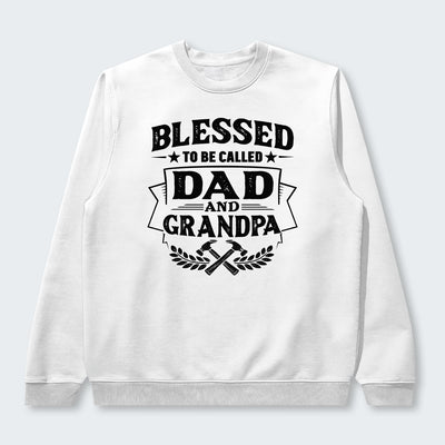 Blessed to be called Dad and Grandpa Sweater 210126