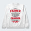 Being A Father Is The Most Important Job In The World Sweater 260126