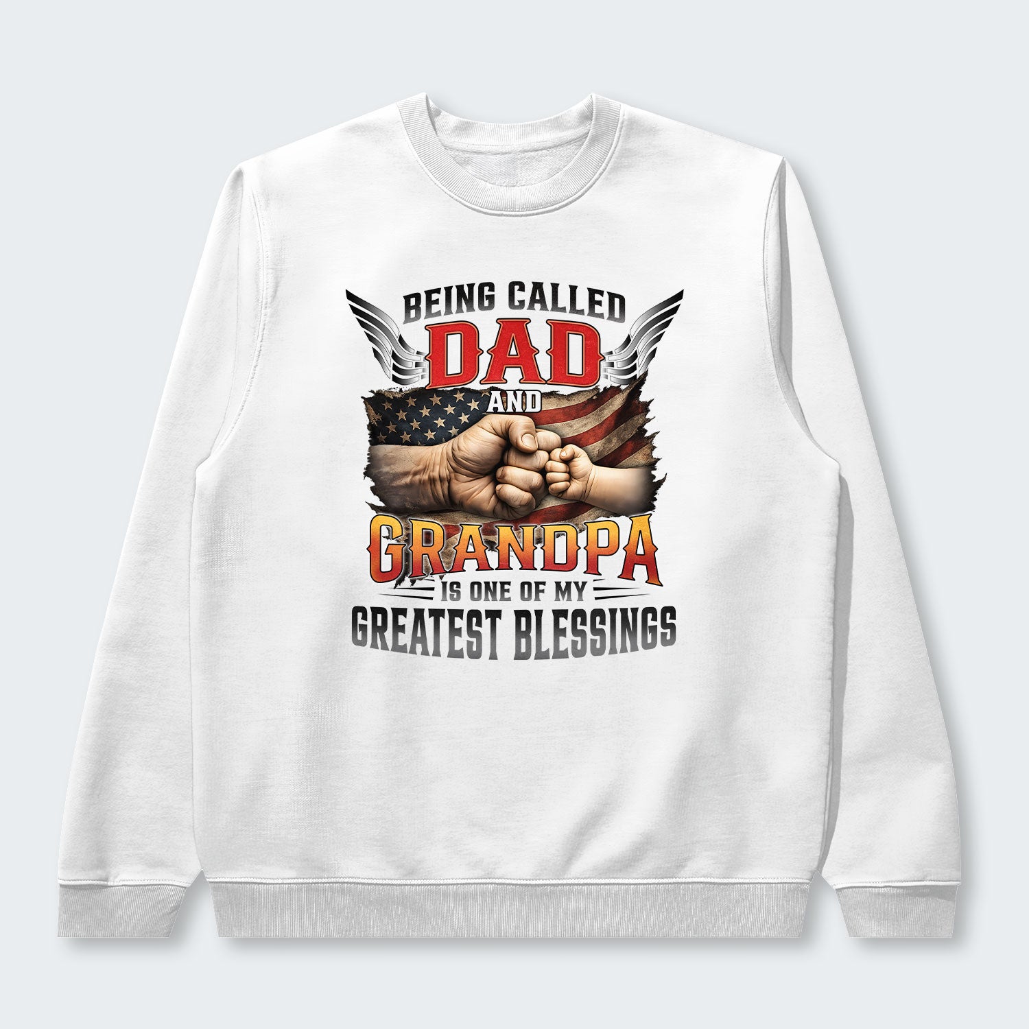 Being Called Dad And Grandpa Is One Of My Greatest Blessings Sweater 220126