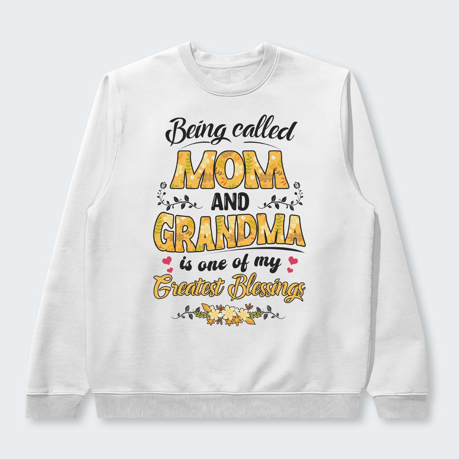 Being Called Mom And Grandma Is One Of My Greatest Blessings Sweater 040126