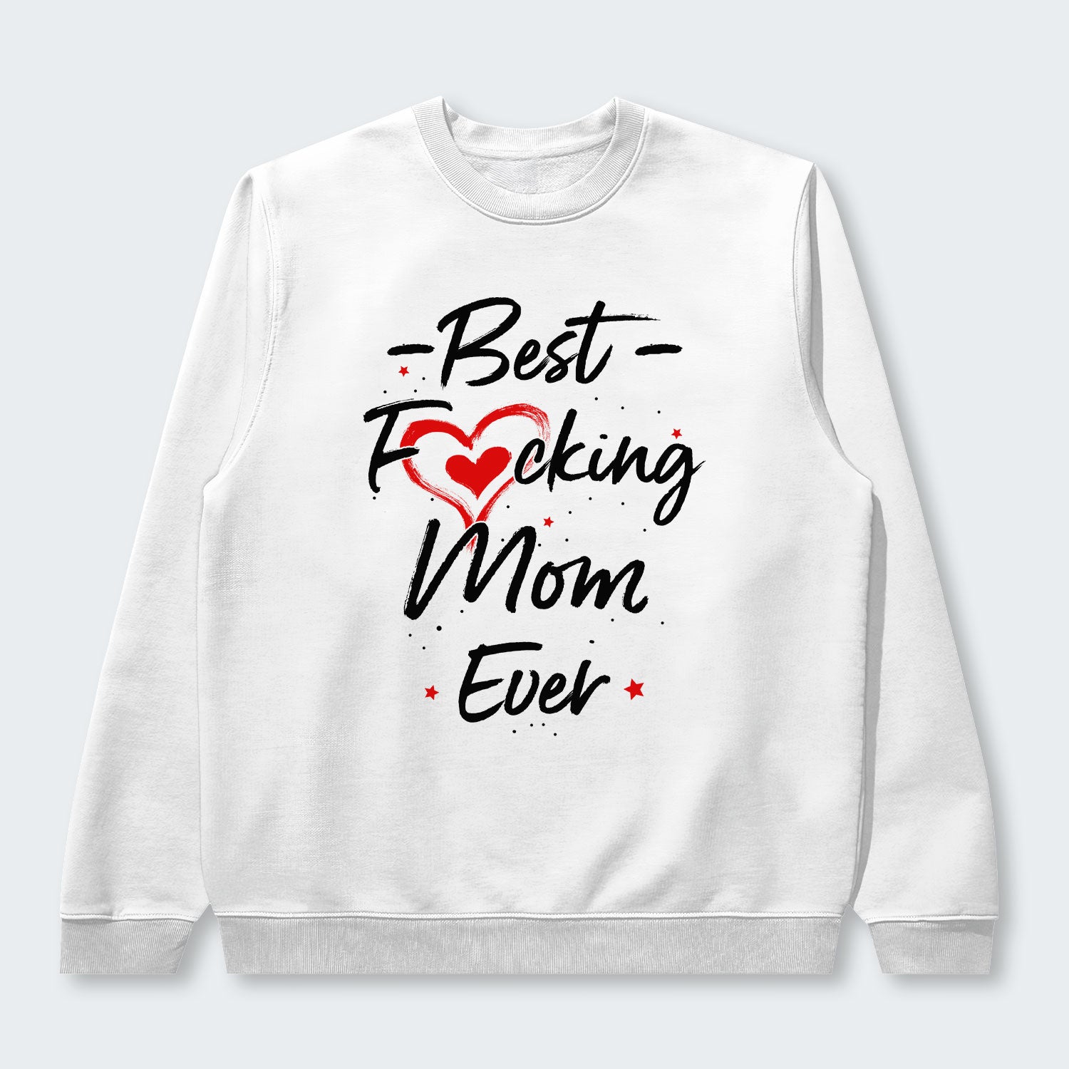 Best Mom Ever Sweater 410126