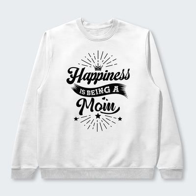 Happiness Is Being A Mom Sweater 380126