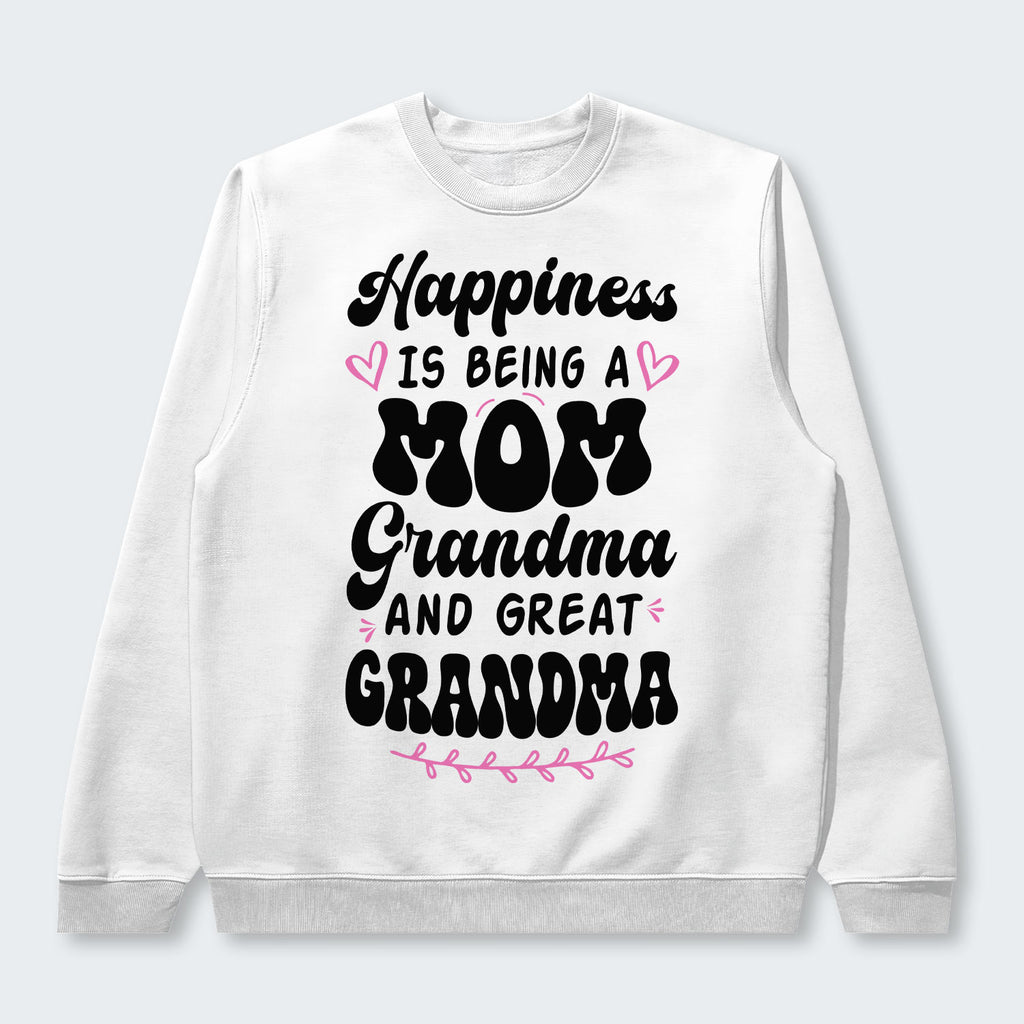 Happiness Is Being A Grandma Mom And Great Grandma Sweater 070126