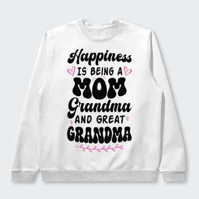Happiness Is Being A Grandma Mom And Great Grandma Sweater 070126
