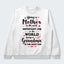 Being A Mother Is The Most Important Job In The World Sweater 080126