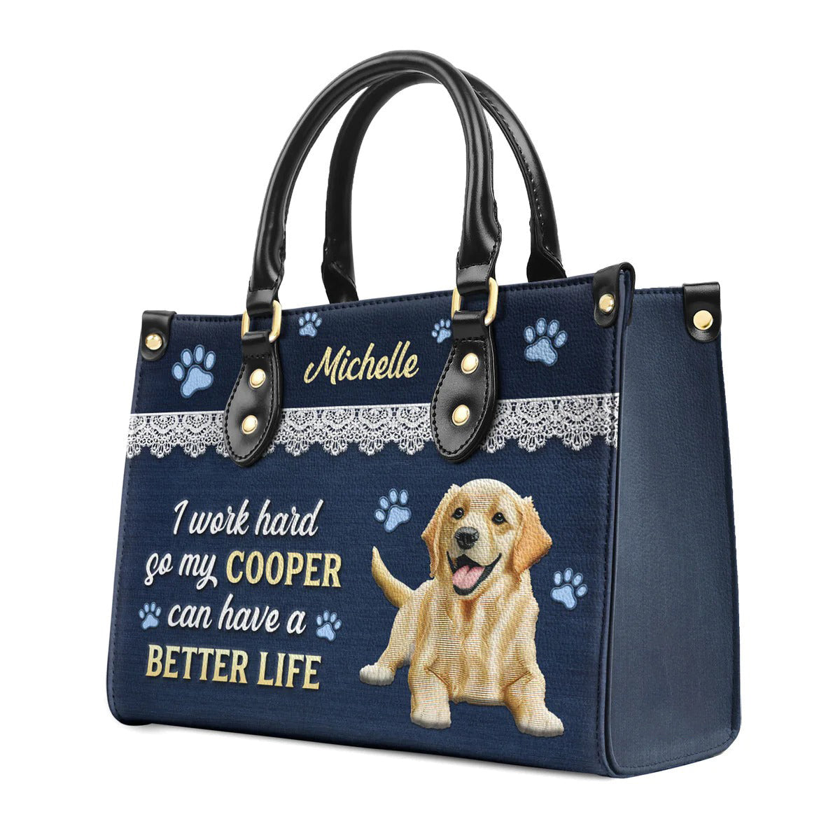 I Work Hard So My Golden Retriever Can Have A Better Life Leather Bag